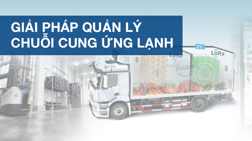 Giải pháp iLogistic- Coldchain 4.0